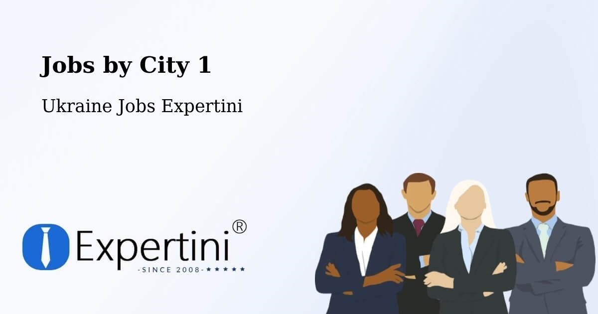 City Jobs in Ukraine - Expertini